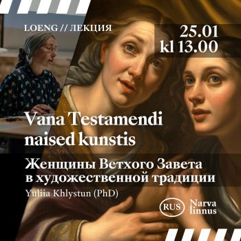 Vana Testamendi naised kunstis: Saara ja Haagar, Lea ja Raahel (RUS)