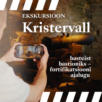 Kristerval: From Bastion to Bastion - The History of Fortification (EST)
